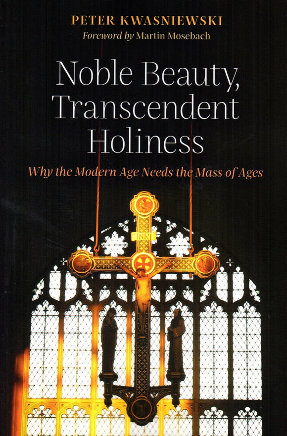 Noble Beauty, Transcendent Holiness