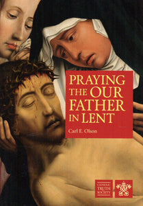 Praying the Our Father in Lent