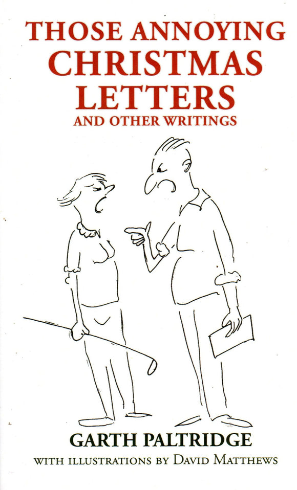 Those Annoying Chritmas Letters and Other Writings