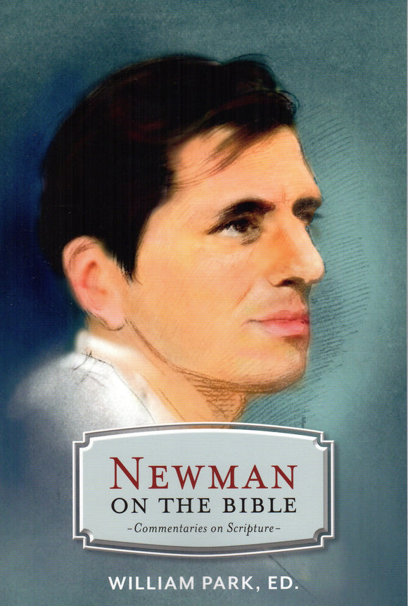 Newman on the Bible Commentaries on Scripture