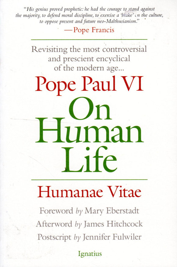 On Human Life: Humanae Vitae