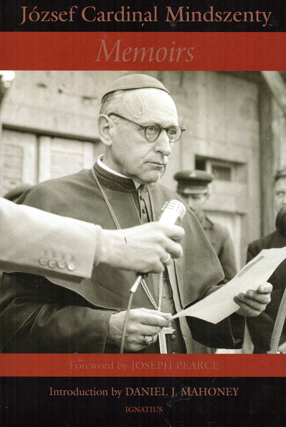 Memoirs: Jozsef Cardinal Mindszenty