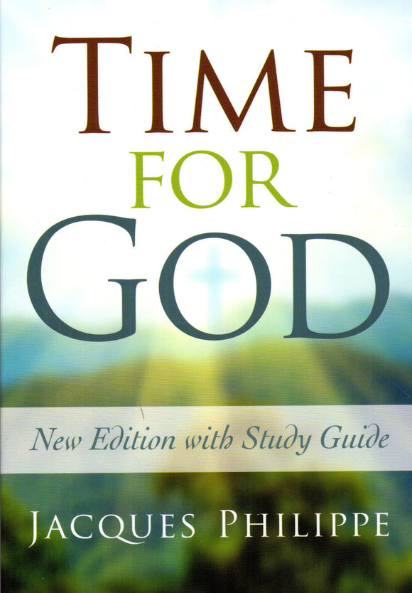 Time for God: New Edition with Study Guide