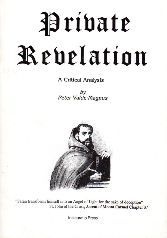 Private Revelation: A Critical Analysis