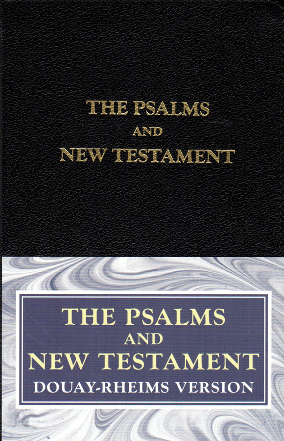 The Psalms and New Testament (Douay-Rheims) (Baronius Press)(Black)