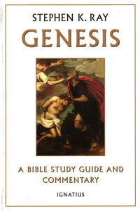 Genesis: A Bible Study Guide and Commentary