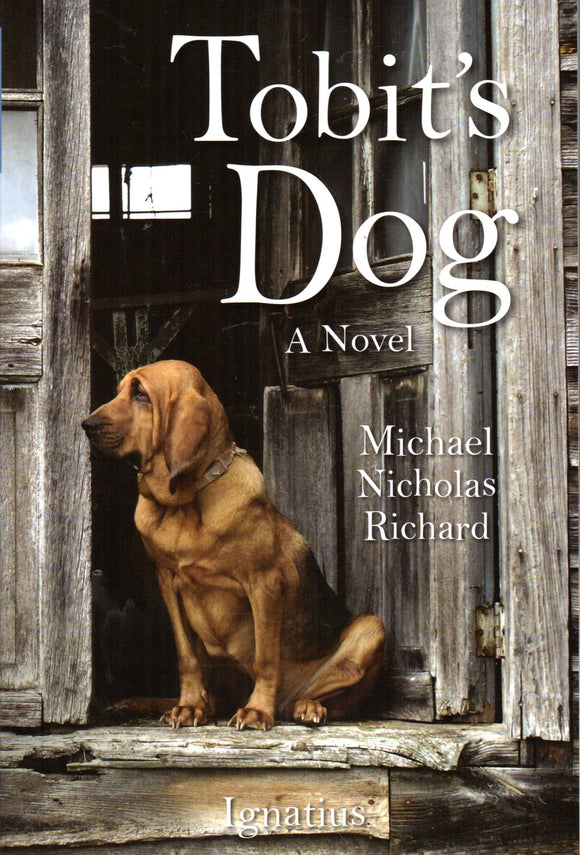 Tobit's Dog: A Novel