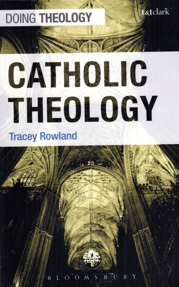 Doing Theology: Catholic Theology