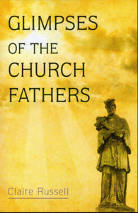Glimpses of the Church Fathers