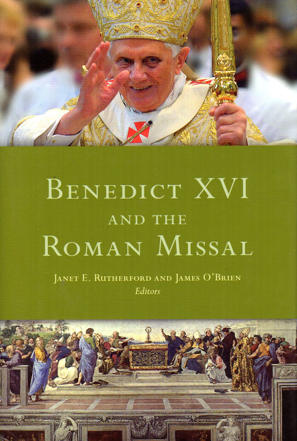 Benedict XVI and the Roman Missal