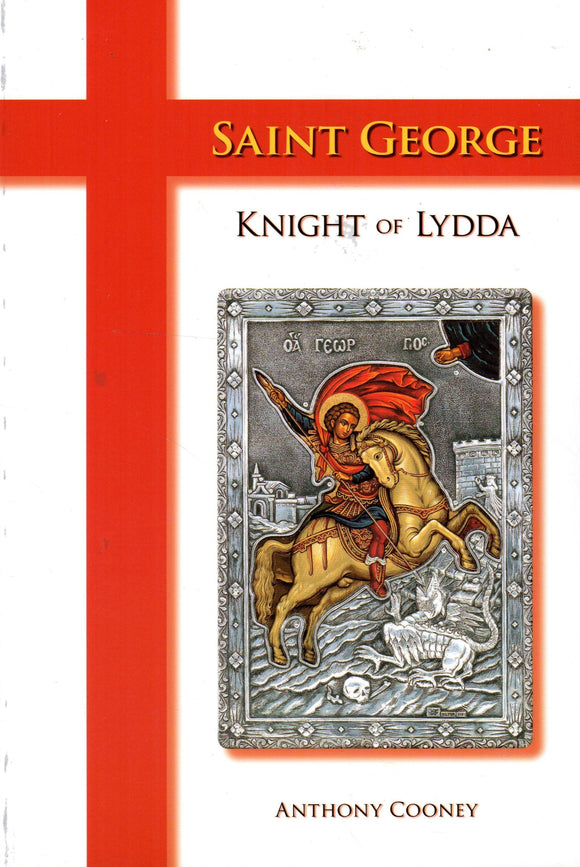 Saint George Knight of Lydda