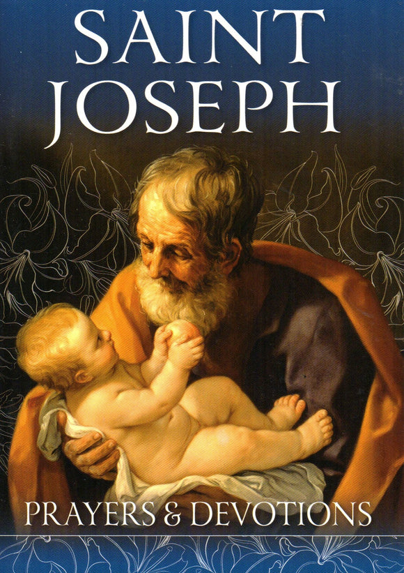 Saint Joseph: Prayers and Devotions