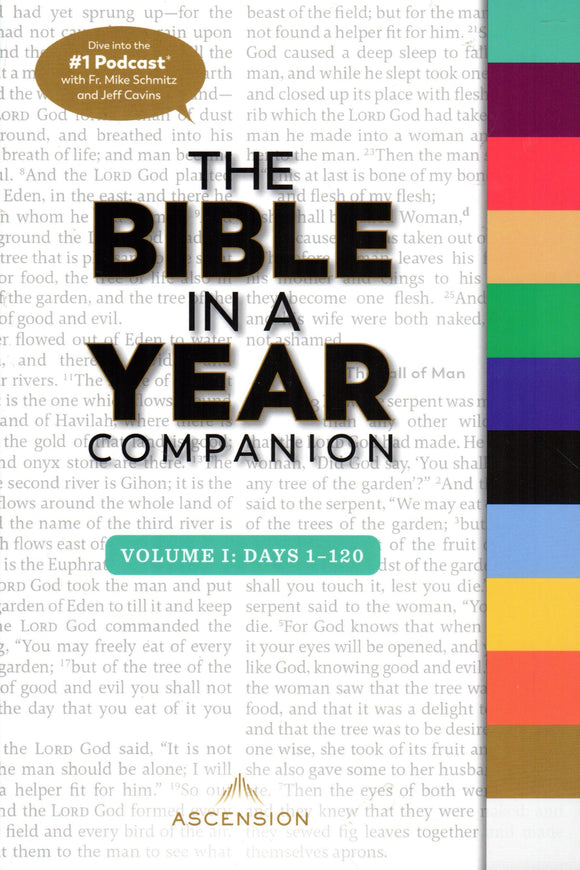 The Bible in a Year Companion - Volume 1: Days 1-120