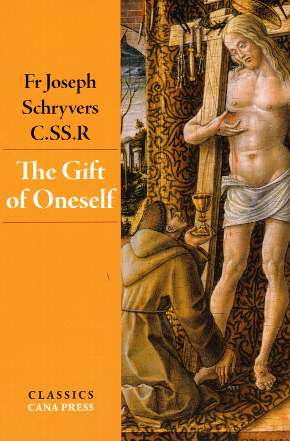 The Gift of Oneself