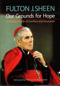 Our Grounds for Hope