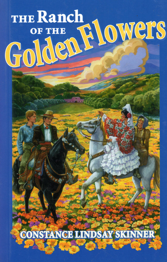 The Ranch of the Golden Flowers