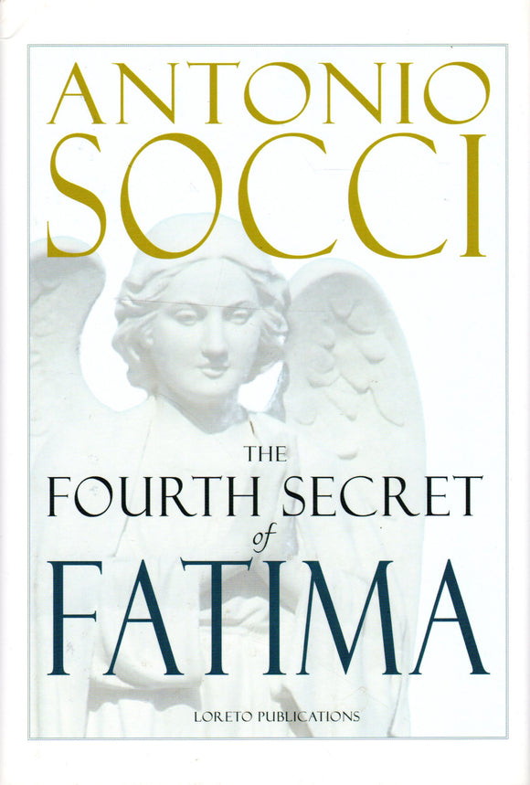 The Fourth Secret of Fatima (Hardback)