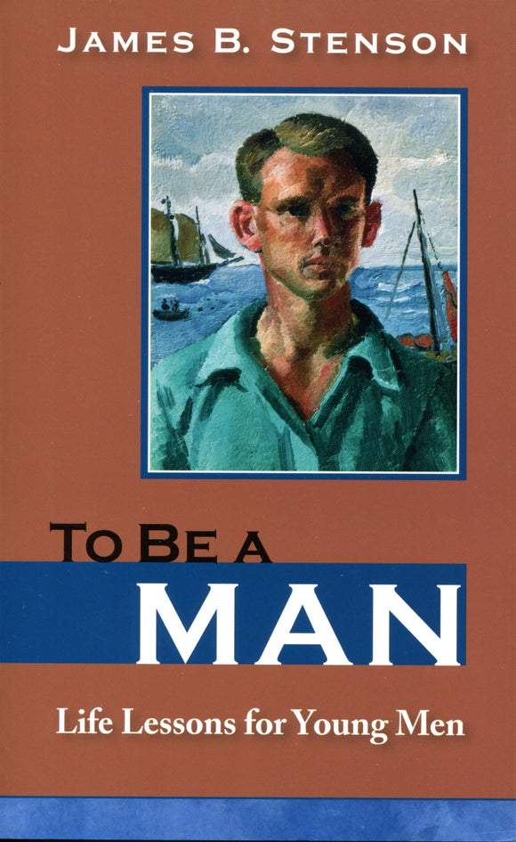 To Be A Man