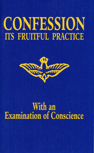 Confession: Its Fruitful Practice