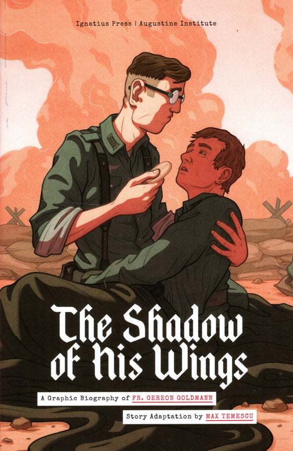 The Shadow of His Wings: A Graphic Biography of Fr Gereon Goldman