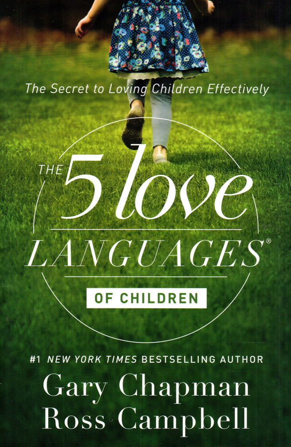 The 5 Love Languages of Children