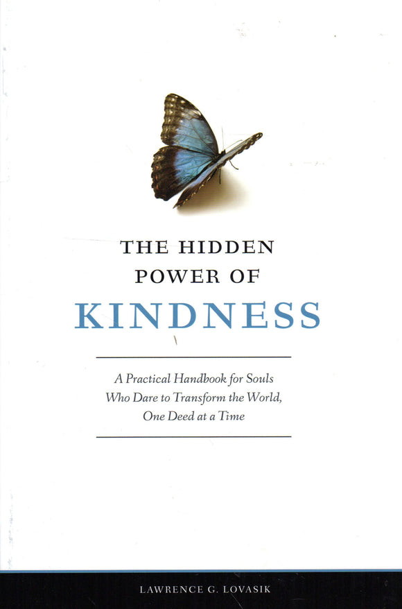 The Hidden Power of Kindness