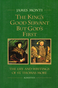 The King's Good Servant but God's First