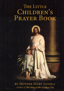 The Little Children's Prayer Book