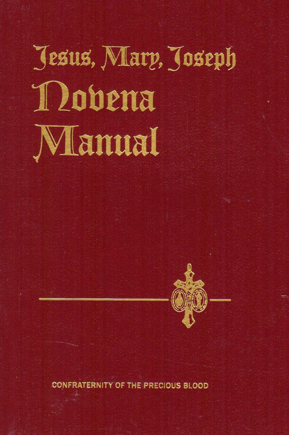 The New Revised Jesus, Mary, Joseph Novena Manual