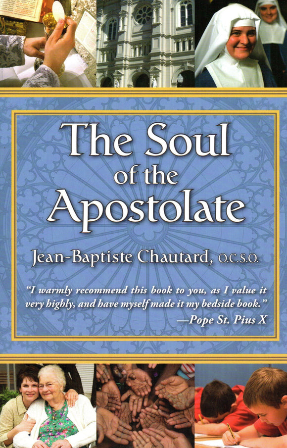 The Soul of the Apostolate