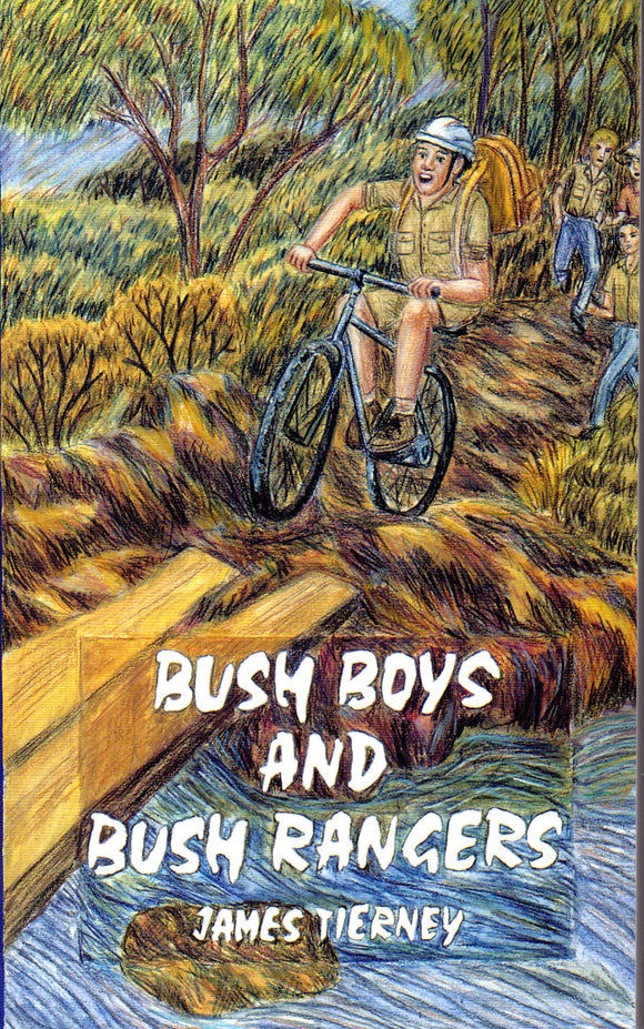 Bush Boys and Bush Rangers