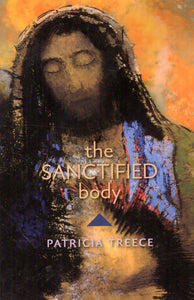The Sanctified Body