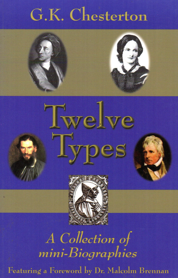 Twelve Types: A Collection of mini-Biographies