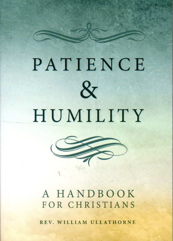 Patience and Humility