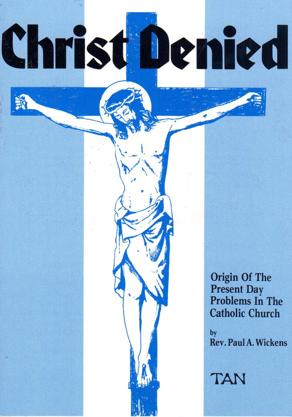 Christ Denied
