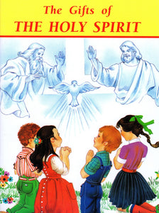 The Gifts of the Holy Spirit