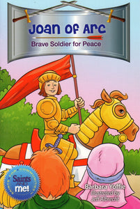 Joan of Arc: Brave Soldier for Peace