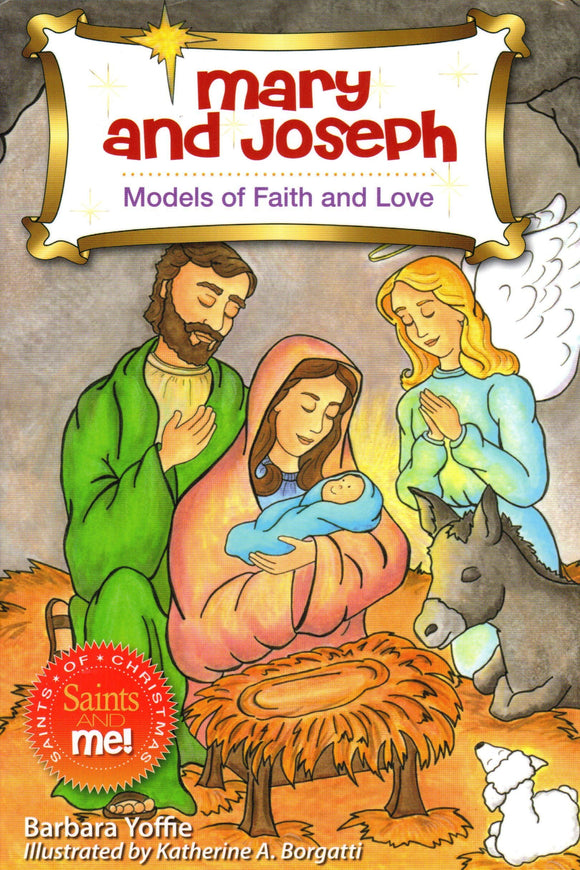 Mary and Joseph: Models of Faith and Love