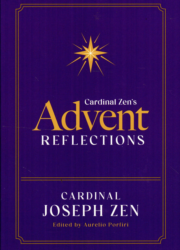 Cardinal Zen's Advent Reflections