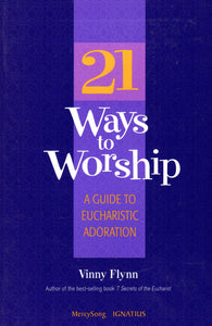 21 Ways to Worship