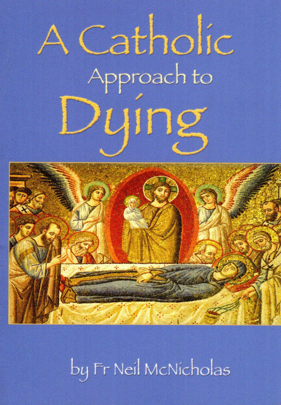 A Catholic Approach to Dying