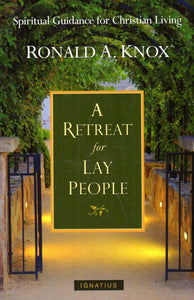 A Retreat for Lay People