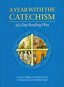 A Year with the Catechism: 365 Day Reading Plan