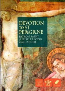 Devotion to St Peregrine: Patron Saint of People Living with Cancer