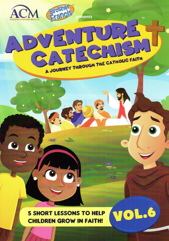 Brother Francis Adventure Catechism: A Journey Through the Catholic Faith Volume 6 DVD
