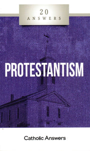 20 Answers - Protestantism