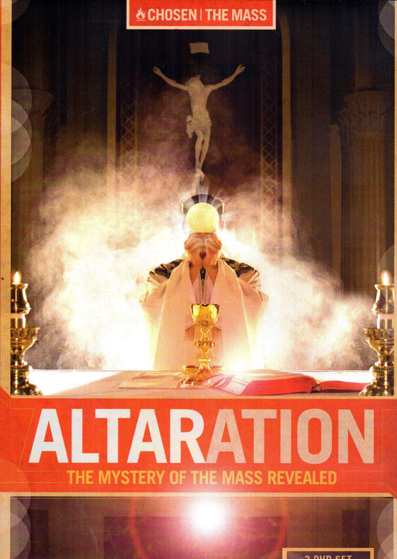 Altaration: The Mystery of the Mass Revealed - 3 DVD Set