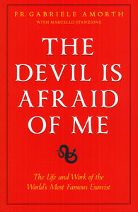 The Devil is Afraid of Me