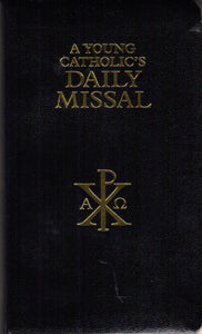 A Young Catholic's Daily Missal