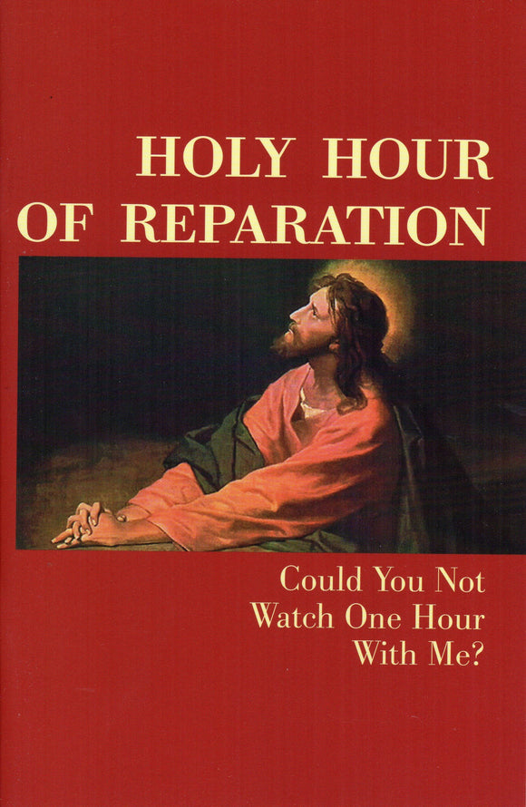 Holy Hour of Reparation